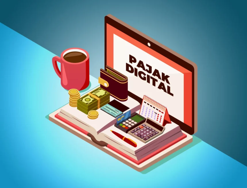 pajak di era digital pajak di era digital